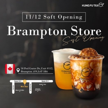 【KUNG FU TEA_Toronto】Soft Opening~